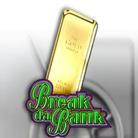 Break Da Bank